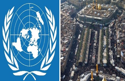 الأمم المتحدة تدين الإعتداءات على زوار الاربعين وتعتبرها جريمة خطيرة