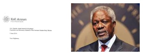 بالصورة :كوفي عنان يعتذر للعتبة الحسينية المقدسة