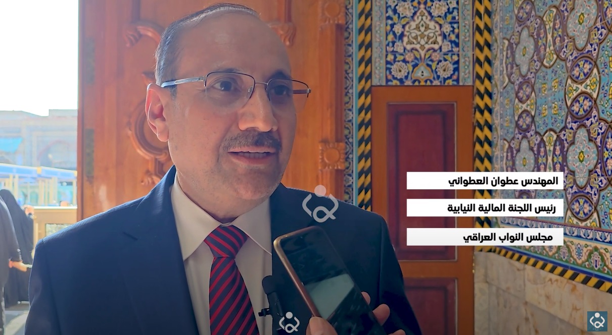 بالفيديو:رئيس اللجنة المالية النيابية: مشاريع العتبة الحسينية ناهضة وتعطينا حافزا للنهوض بالمشاريع الحكومية